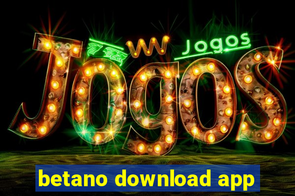 betano download app